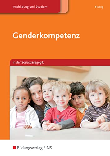 Genderkompetenz in der Sozialpädagogik. Lehr-/Fachbuch von Bildungsverlag Eins GmbH