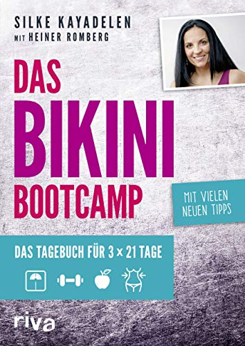 Das Bikini-Bootcamp: Tagebuch für 3 × 21 Tage