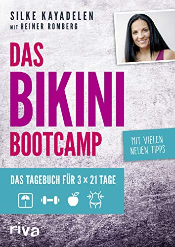 Das Bikini-Bootcamp: Tagebuch für 3 × 21 Tage