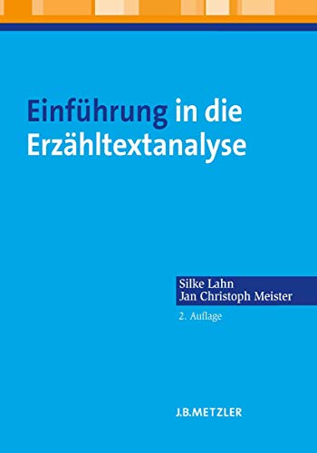 Einführung in die Erzähltextanalyse: Lehrbuch