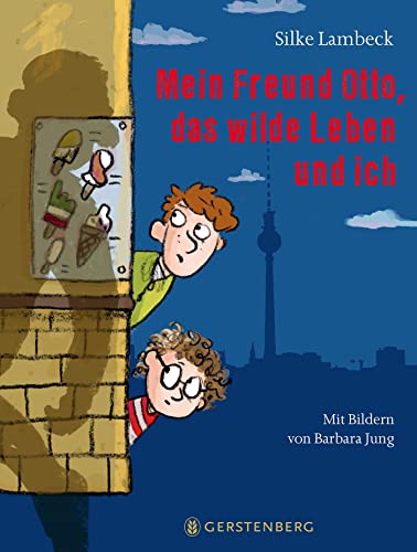 Mein Freund Otto, das wilde Leben und ich von Gerstenberg Verlag