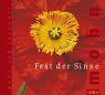 Fest der Sinne Fest der Sinne von Groh Verlag