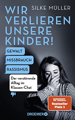 Silke Müller im Set | Wir verlieren unsere Kinder! plus 3 extra Lesezeichen [Hardcover] Silke Müller [Hardcover] Silke Müller