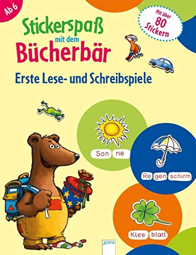 Stickerspaß mit dem Bücherbär. Erste Lese- und Schreibspiele: Mit über 80 Stickern