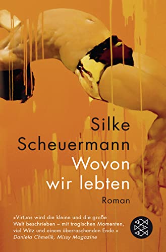 Wovon wir lebten: Roman