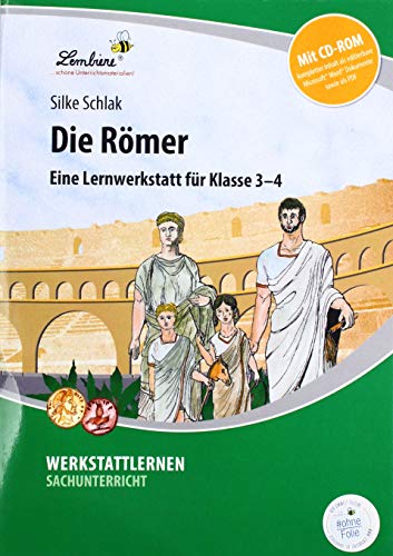 Die Römer: (3. und 4. Klasse) von Lernbiene Verlag GmbH
