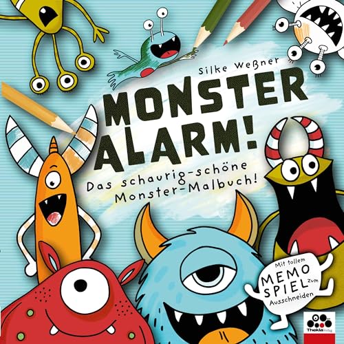 Monster-Alarm! Das schaurig-schöne Monster-Malbuch für Kinder ab 3 Jahren: Mit tollem Monster-Memo-Spiel zum Ausschneiden! von Thekla Verlag