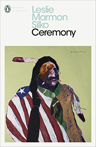 Ceremony: Leslie Marmon Silko (Penguin Modern Classics)