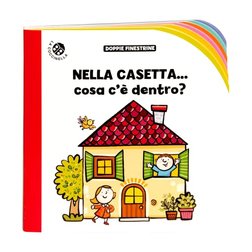 Nella casetta... cosa c'è dentro? Ediz. a colori (Doppie finestrine) von La Coccinella