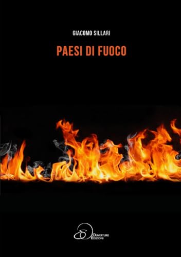 Paesi di fuoco von Ouverture