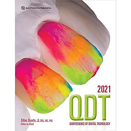 Quintessence of Dental Technology 2021/2022 (QDT Yearbook Volume 44) von Quintessence Publishing