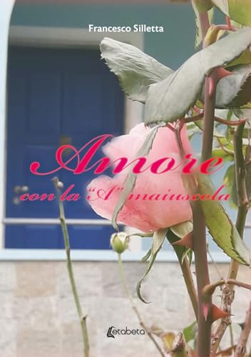 Amore con la «A» maiuscola von EBS Print