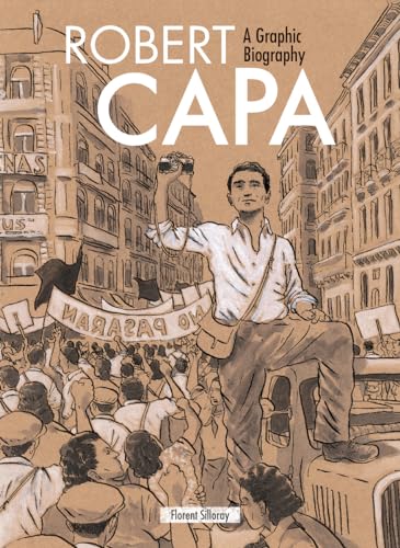 Robert Capa: A Graphic Biography von Firefly Books