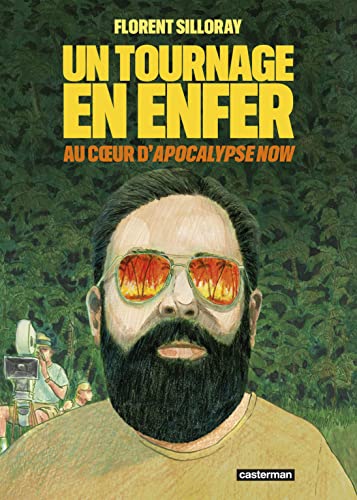 Un tournage en enfer: Au coeur d'Apocalypse Now von CASTERMAN