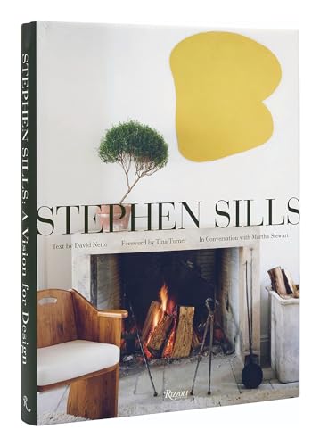 Stephen Sills: A Vision For Design von Rizzoli