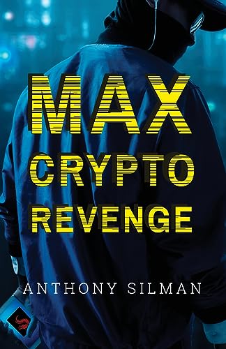 Max Crypto Revenge von Michael Terence Publishing