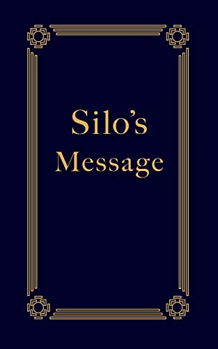 Silo's Message