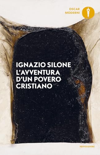L'avventura d'un povero cristiano (Oscar moderni) von Mondadori