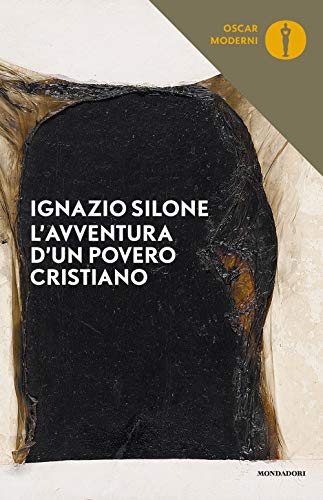 L'avventura di un povero cristiano (Oscar moderni, Band 247) von Mondadori