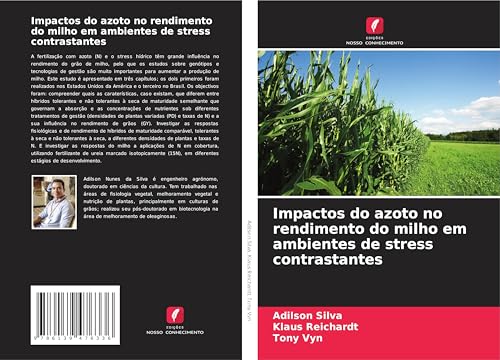 Impactos do azoto no rendimento do milho em ambientes de stress contrastantes von Edições Nosso Conhecimento