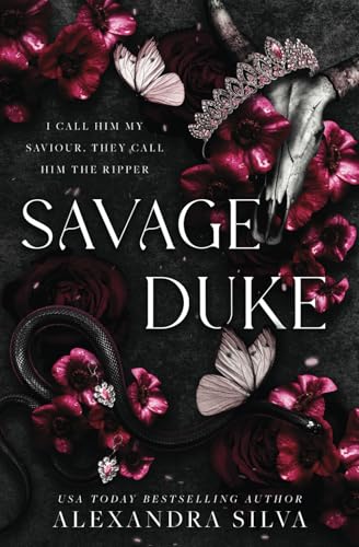 Savage Duke: A Dark Secret Society Romance von Independently published