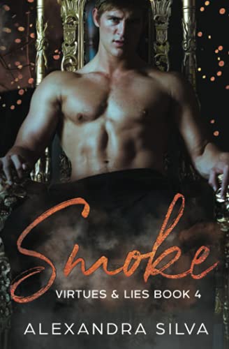 Smoke (Virtues & Lies, Band 4)