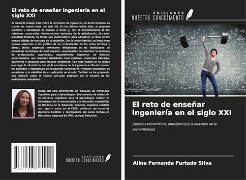 El reto de enseñar ingeniería en el siglo XXI: Desafíos económicos, energéticos y la cuestión de la sostenibilidad von Ediciones Nuestro Conocimiento