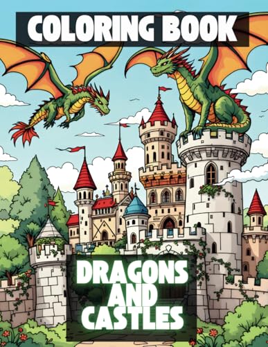 Coloring Book Dragons and castles: Livro de Colorir: Dragões e Castelos von Independently published