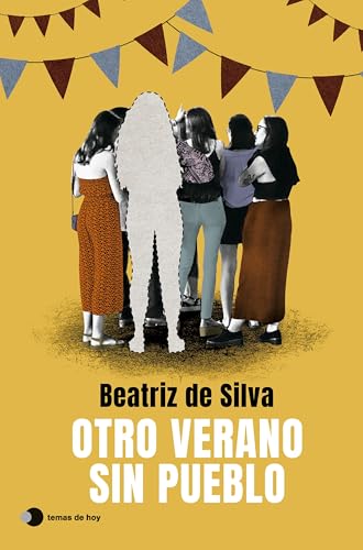 Otro verano sin pueblo (Historias de hoy) von Ediciones Temas de Hoy
