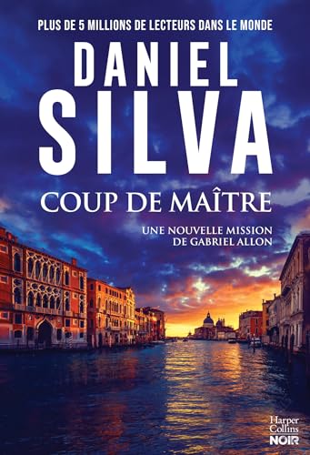 Coup de maître: Une nouvelle enquête pour Gabriel Allon ! Coup de maître: Une nouvelle enquête pour Gabriel Allon ! von HARPERCOLLINS