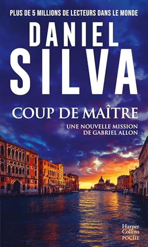 Coup de maître: Une nouvelle mission de Gabriel Allon Coup de maître: Une nouvelle mission de Gabriel Allon von HARPERCOLLINS