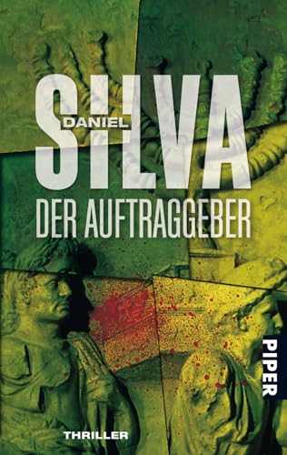 Der Auftraggeber (Gabriel-Allon-Reihe 1): Roman