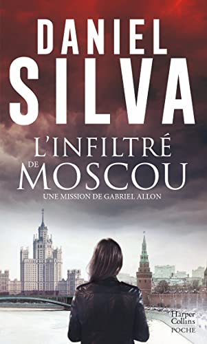 L'infiltre de Moscou L'infiltre de Moscou von HarperCollins