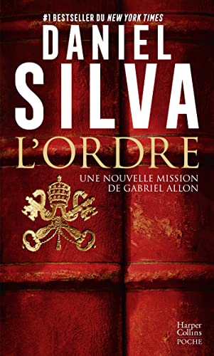 L'ordre: Une nouvelle mission de Gabriel Allon