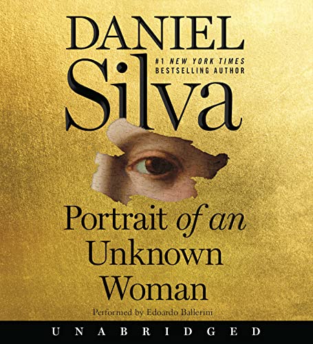 Portrait of an Unknown Woman CD: A Novel (Gabriel Allon)