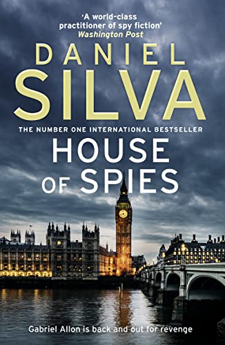 House of Spies: The gripping must-read thriller from a New York Times bestselling author House of Spies: The gripping must-read thriller from a New York Times bestselling author