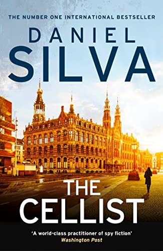 The Cellist: A gripping spy suspense fiction novel The Cellist: A gripping spy suspense fiction novel