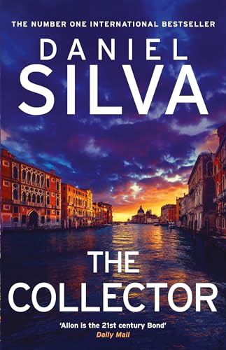 The Collector: From the New York Times bestselling author comes the perfect action-packed spy thriller for summer 2024 (Gabriel Allon, 23) The Collector: From the New York Times bestselling author comes the perfect action-packed spy thriller for summer 2024 (Gabriel Allon, 23)