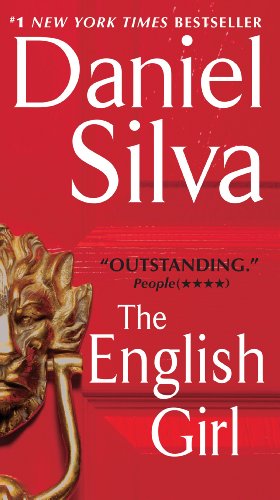 The English Girl (Gabriel Allon, 13, Band 13)