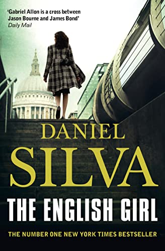 The English Girl: A breathtaking spy thriller from a bestselling author