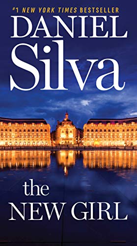 The New Girl: A Novel (Gabriel Allon, 19, Band 19)