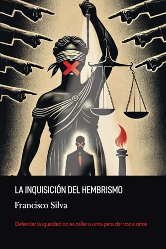La inquisición del hembrismo von Independently published