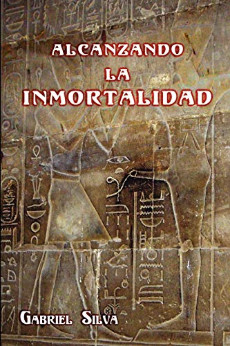 ALCANZANDO LA INMORTALIDAD