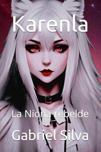 Karenla: La Niona rebelde von Independently published