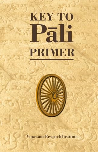 Key to Pali Primer von Vipassana Research Institute