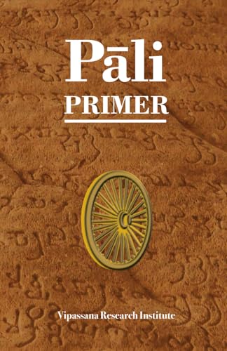 Pali Primer von Vipassana Research Institute