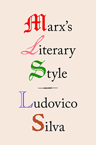 Marx's Literary Style von Verso