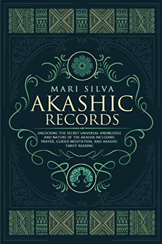 Akashic Records: Unlocking the Secret Universal Knowledge and Nature of the Akasha Including Prayer, Guided Meditation, and Akashic Tarot Reading (Learning Tarot) Akashic Records: Unlocking the Secret Universal Knowledge and Nature of the Akasha Including Prayer, Guided Meditation, and Akashic Tarot Reading (Learning Tarot) von Independently Published