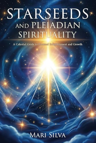 Starseeds and Pleiadian Spirituality: A Celestial Guide to Personal Enlightenment and Growth (Spiritual Astrology) Starseeds and Pleiadian Spirituality: A Celestial Guide to Personal Enlightenment and Growth (Spiritual Astrology) von Independently published
