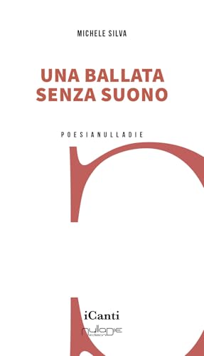 Una ballata senza suono (iCanti) von Nulla Die